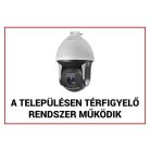 Nestron FTB-KMT02 Műanyag figyelmeztető tábla: "A településen térfigyelő rendszer működik"; 210x300x1 mm